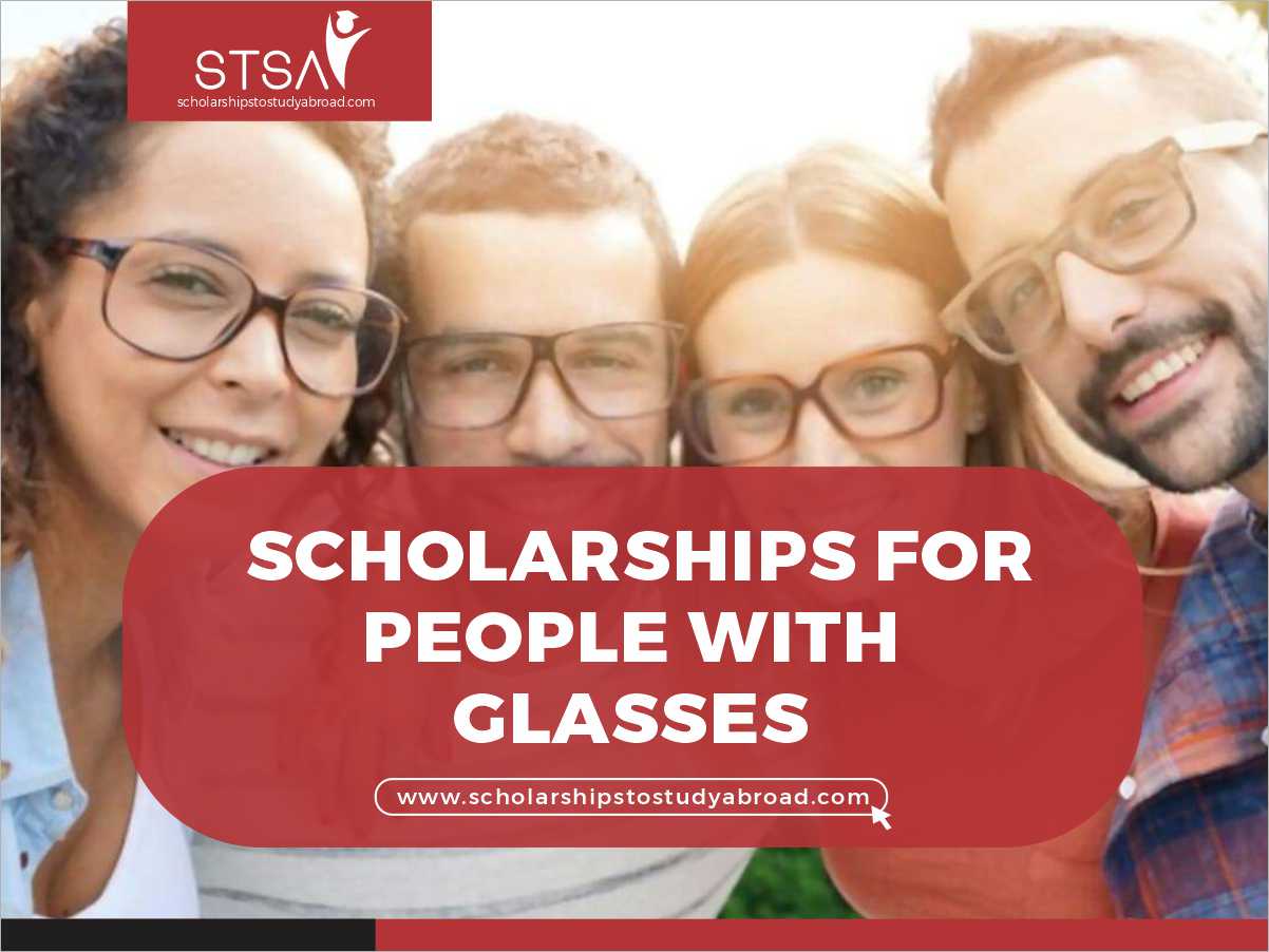 scholarships for people with glasses