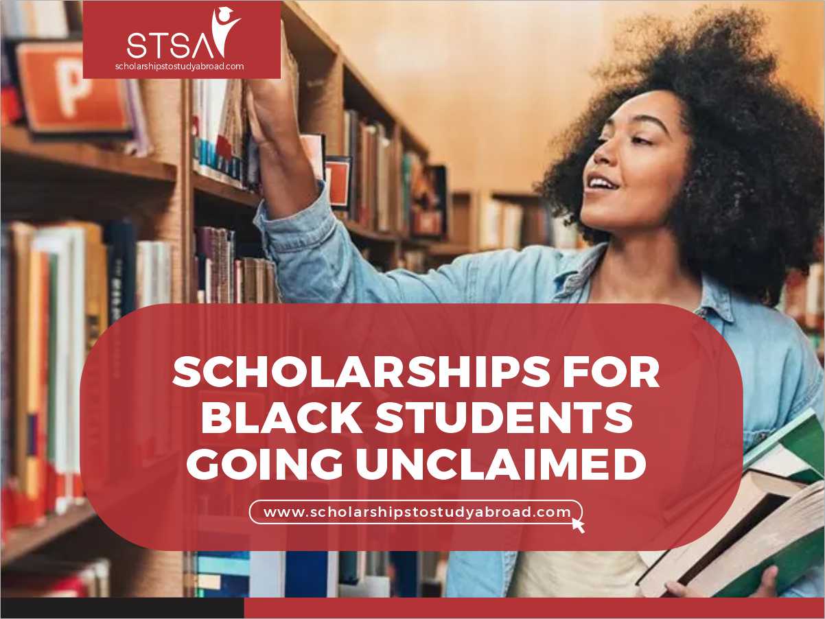 9 Scholarships For Black Students Going Unclaimed Yearly 2024 ...