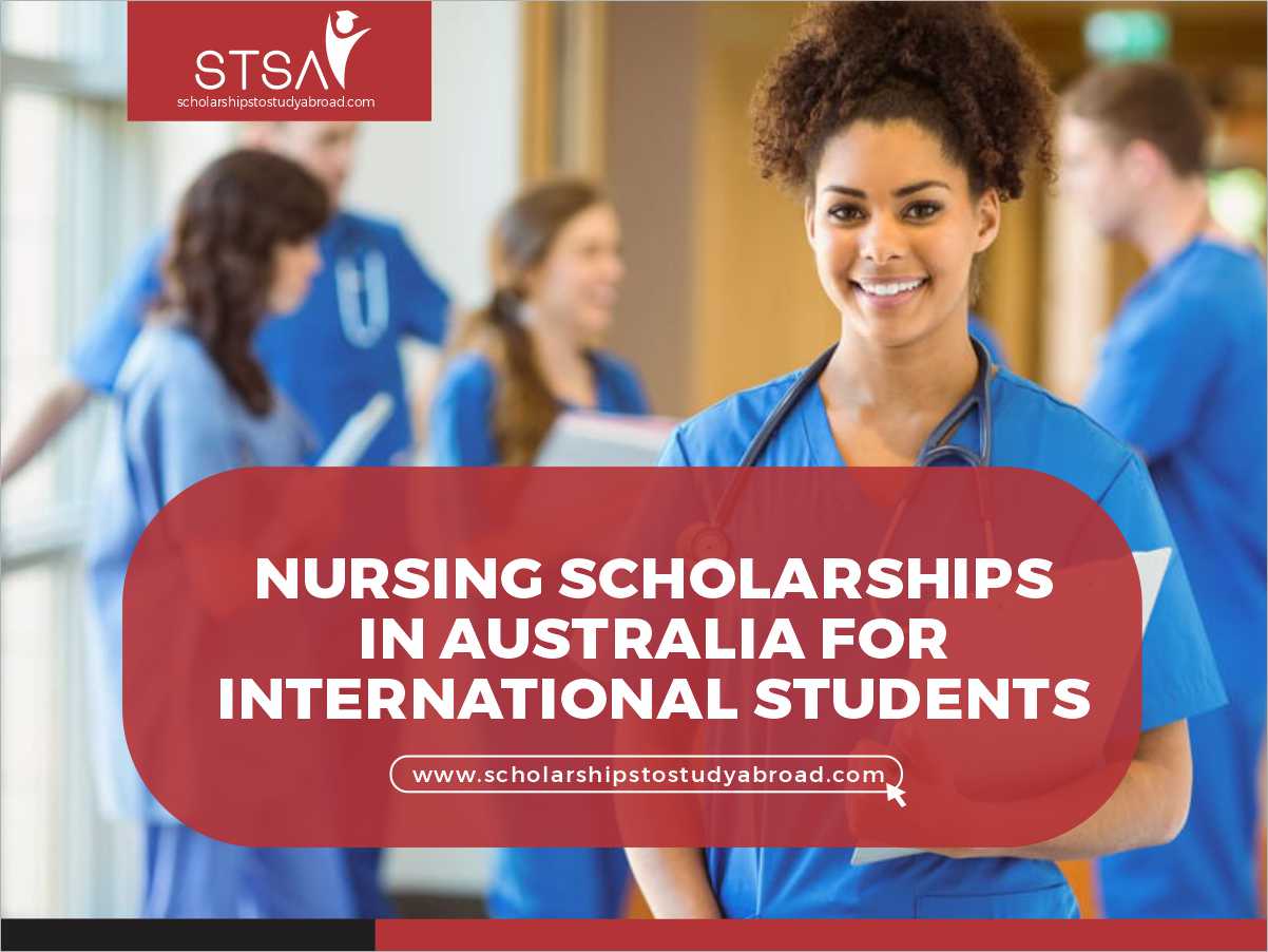 10 Nursing Scholarships In Australia For International Students 2024 ...